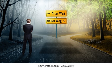 Businessman Has To Decide Between The Two Options Old Way And New Way (in German)