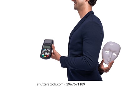 Businessman Holding Payment Terminal On White Background And Left Hand Hide Sly Mask In Behind Of Back, Fidelity Concept,Space For Text.