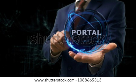 Businessman shows concept hologram Portal on his hand. Man in business suit with future technology screen and modern cosmic background