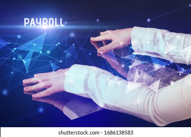 Businessman Touching Huge Screen With PAYROLL Inscription, Modern Technology Business Concept