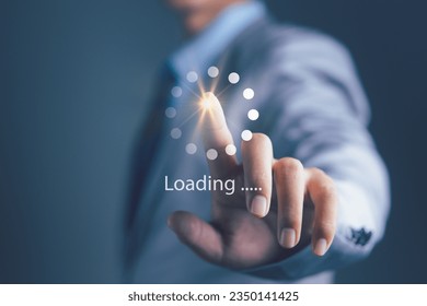 Businessman Touching loading data application. download bar digital business data website. Concept of waiting for loading bar
