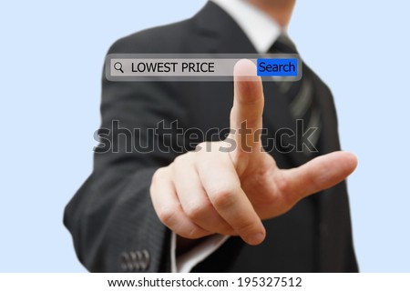 Businessman touching lowest price word in search bar