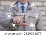 Businessman using virtual touch screen presses inscription: MARKETPLACE. Online marketplace e-commerce internet shopping business concept. Market place online store web navigation shopping technology.