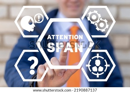 Businessman using virtual touchscreen clicks of inscription: ATTENTION SPAN. Attention span therapy concept. Mental psychological health.