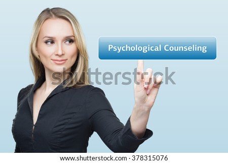 Businesswoman presses button psychological counseling on virtual screens. technology, internet and networking concept.