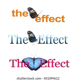 The Butterfly Effect X 3 - Three Different Banners Each With THE EFFECT And A Butterfly Between The Two Words, One Orange, One Blue And One Pink Isolated On A White Background