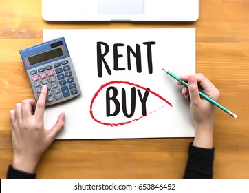 Buy Not Rent  Concept. Choosing Buying Over Renting