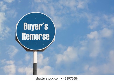 Buyer's Remorse Sign