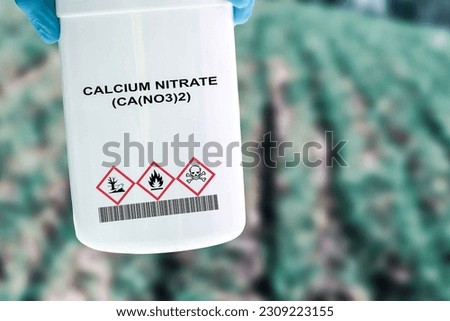 Calcium nitrate (Ca(NO3)2)  A soluble source of calcium and nitrogen used as a fertilizer in agricultural settings.