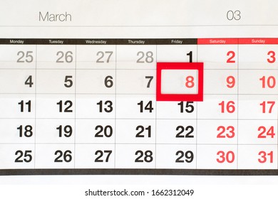 Calendar With A Dedicated Red Date Of March 8. International Women Day.