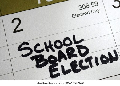 Calendar Reminder About School Board Election On Election Day (Nov 2nd). School Board Meetings And Voting Have Become Contentious Over The Past Few Years In The U.S.                               