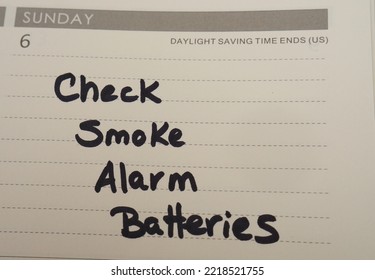 Calendar Reminder To Check Smoke Alarm Batteries, Done In Correlation With The End Of Daylight Saving Time On November 6.                              