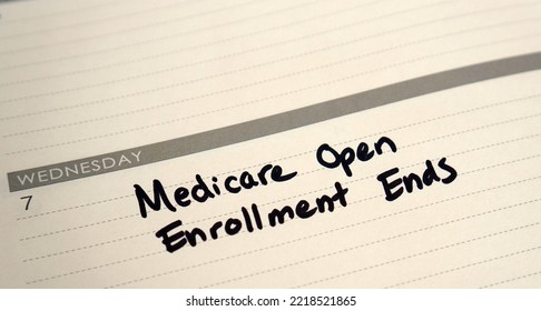 Calendar Reminder That Medicare Open Enrollment Ends On December 7.                            