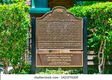 California Historic Landmark Plaque. Birthplace Of Silicon Valley - Palo Alto,California, USA - June 11, 2019