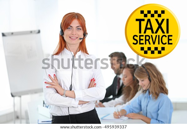 Call center operators of\
taxi service