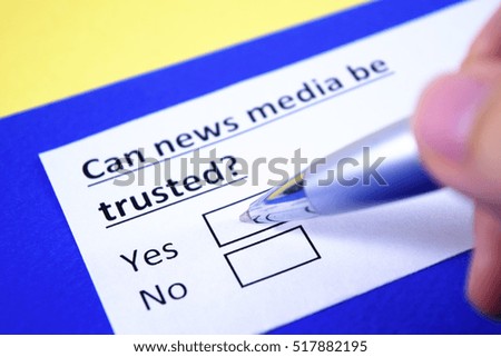Can news media be trusted? Yes