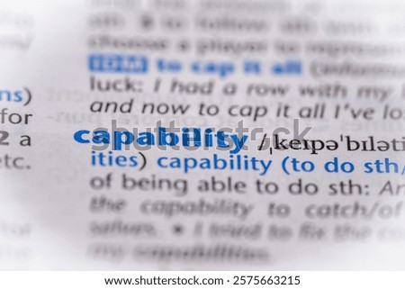 Capability word in a dictionary. Selective focus, close up.