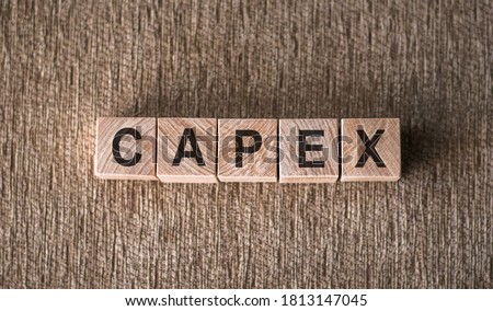 CAPEX - Capital Expenditure. Business and finance concept