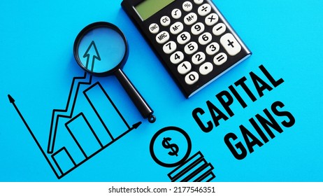 Capital gains is shown using the text - Shutterstock ID 2177546351