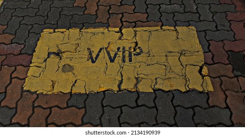 Car Parking Sign For VVIP, An Acronym For Very Very Important Personal