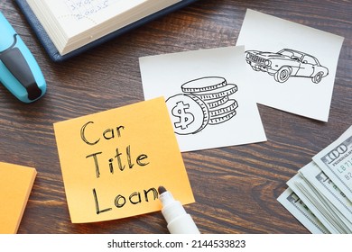 Car Title Loan Is Shown On A Photo Using The Text