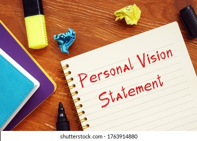 Career Concept About Personal Vision Statement With Sign On The Page.