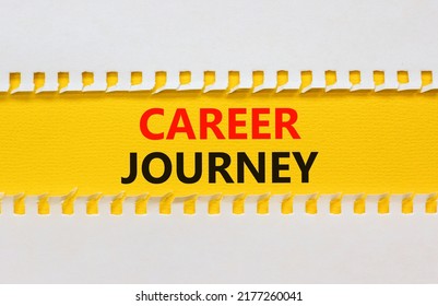 Career journey symbol. Concept words Career journey on yellow paper on a beautiful white background. Business Career journey concept. Copy space.