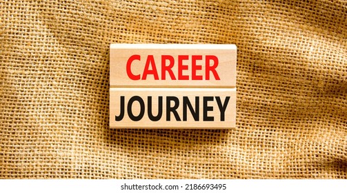 Career journey symbol. Concept words Career journey on wooden blocks on a beautiful canvas table canvas background. Businessman hand. Business Career journey concept. Copy space.