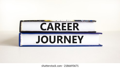 Career journey symbol. Concept words Career journey on books on a beautiful white table white background. Business Career journey concept. Copy space.