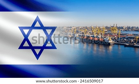 Cargo port with Israel flag. Marine harbor for unloading ships. View port from quadcopter. Berth for cargo ships in Israel. Port for import of goods. Trawlers waiting to unload. Haifa, Ashdot, Eilat