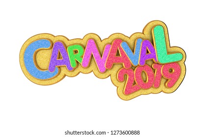 Carnival Or Carnaval Gold Colorful Glitter Texture Font. 2019 Rio De Janeiro Holiday Card Design Template. Isolated