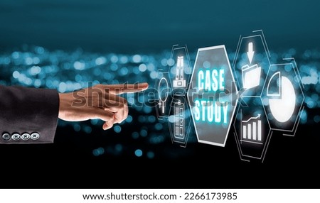 Case Study Education concept, Business hand touching case study icon on virtual with blue bokeh background, Analysis of the situation to find a solution.