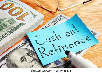 Cash out refinance is shown on the business photo using the text - Shutterstock ID 1840446433