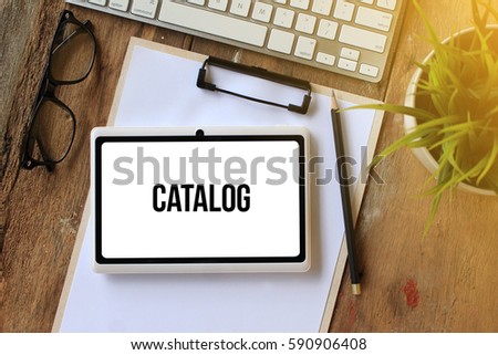 CATALOG CONCEPT ON TABLET PC SCREEN