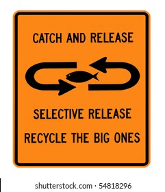 Catch And Release Fishing Sign
