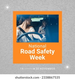 Caucasian mother with daughter driving car and national road safety week, 14-20 november text. Composite, family, together, childhood, transport, accident, support, awareness, alertness, protection. - Powered by Shutterstock
