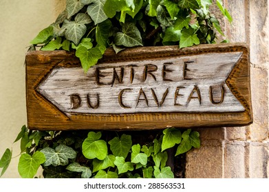 Caveau is the French word given to a small cellar used exclusively to house the finest of wines
