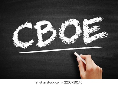 CBOE – Chicago Board Options Exchange acronym, business concept on blackboard - Shutterstock ID 2208710145