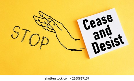 Cease and Desist are shown using a text