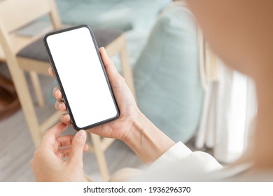 Cell Phone Blank White Screen Mockup.woman Hand Holding Texting Using Mobile On Desk At Office.background Empty Space For Advertise.work People Contact Marketing Business,technology