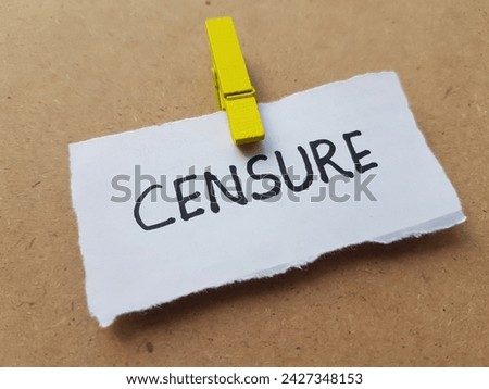 Censure writting on table background.