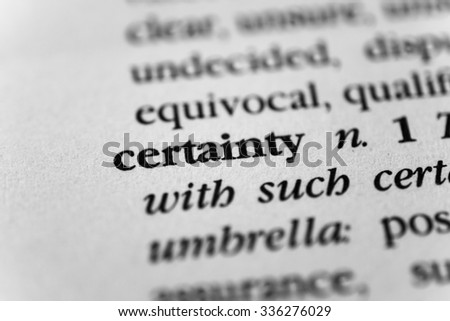 Certainty