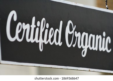 Certified Organic black and white sign