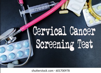 Cervical Cancer Screening Test  Word, Medical Term Word With Medical Concepts In Blackboard And Medical Equipment