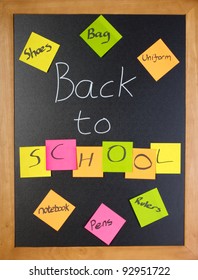 Chalk Blackboard With A Fun Back To School Message And Shopping List