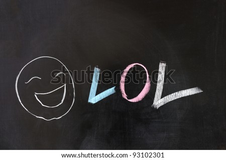 Chalk drawing - LOL, Laugh out loud