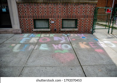 Chalk Sidewalk Message To Essential Workers In New York City During COVID 19 Pandemic. 