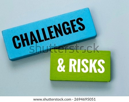 Challenges and Risks Concept Representing Business Obstacles, Problem Solving, Risk Management, Strategic Planning, and Corporate Decision Making. 