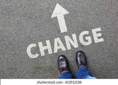 Change Changing Work Job Life Changes Concept Vision