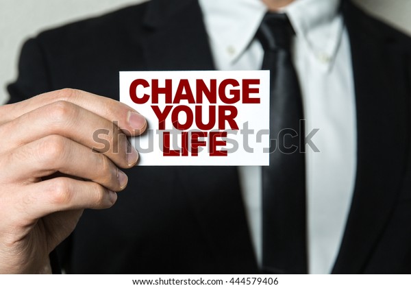 Change Your Life Stock Photo (Edit Now) 444579406